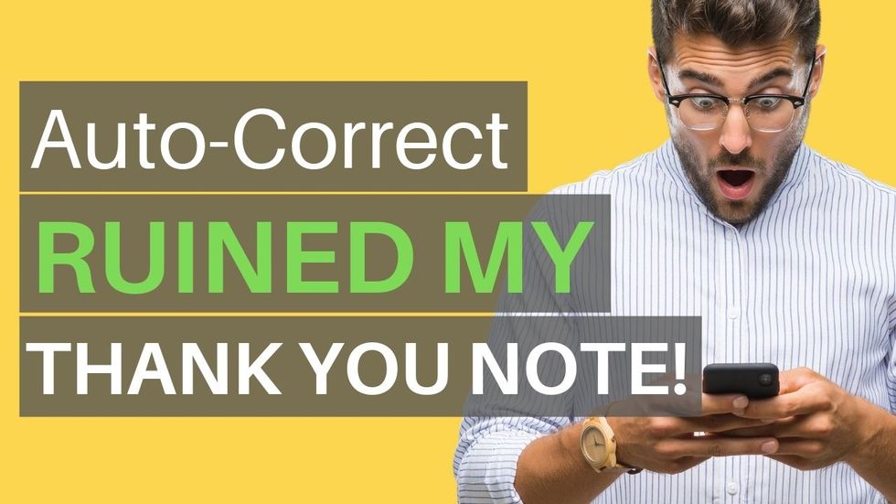 Auto-Correct Ruined Thank You Note