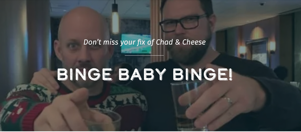 Chad & Cheese