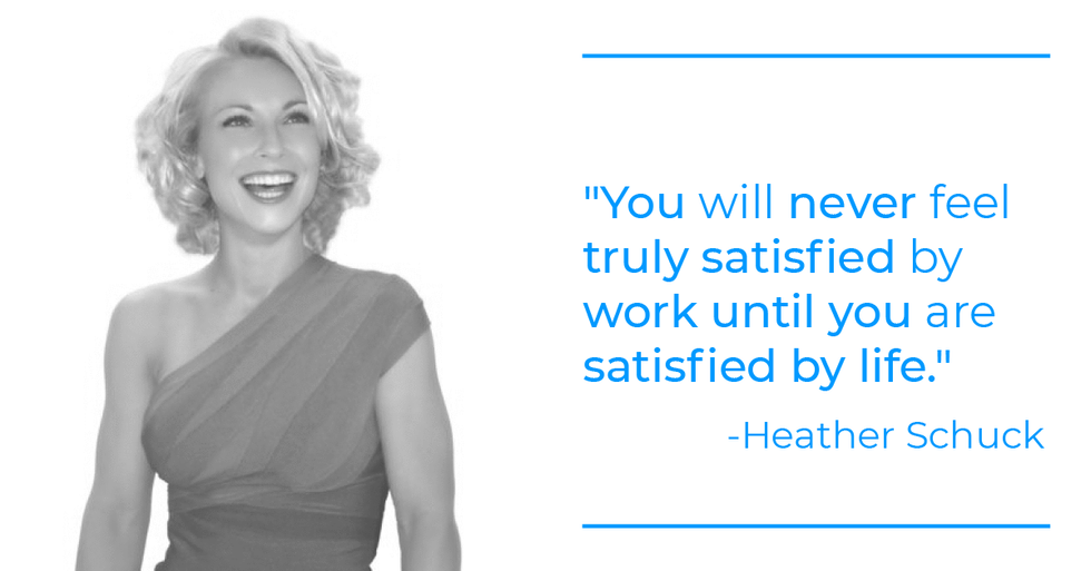 Heather Schuck quote about work-life balance