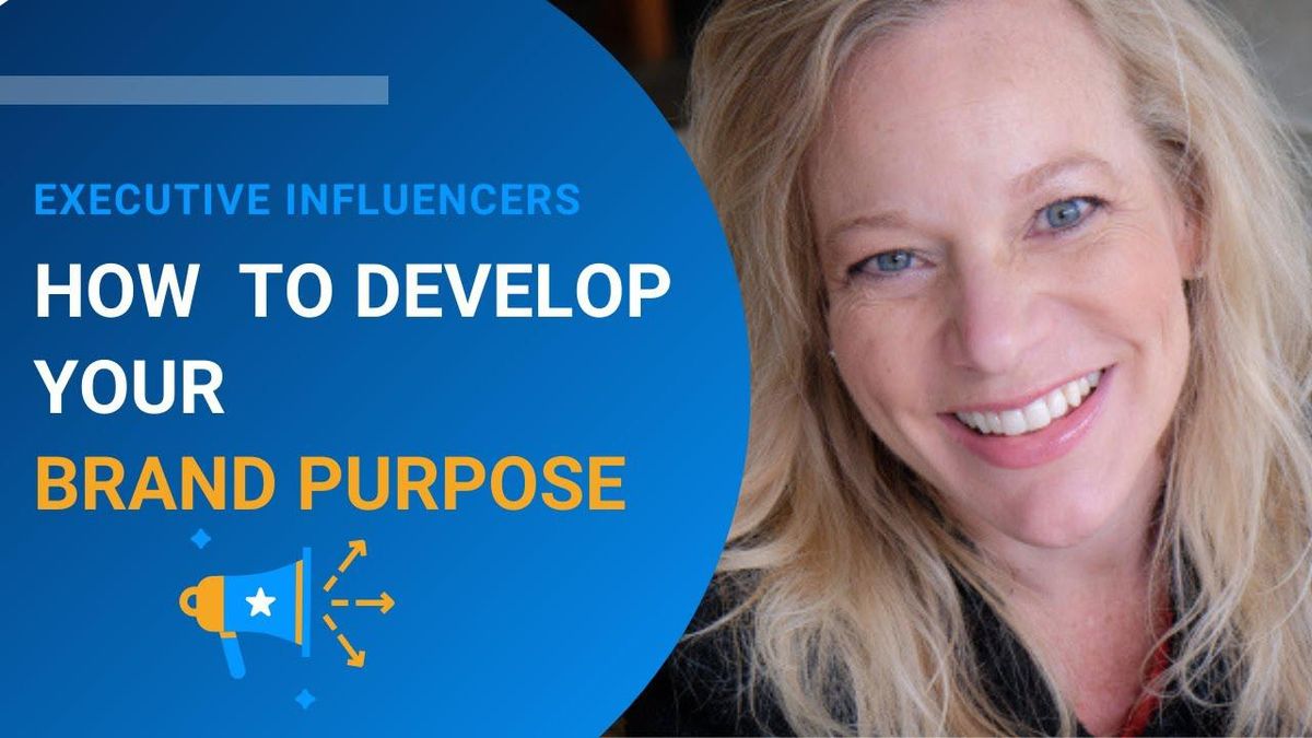 How To Develop A Brand Purpose
