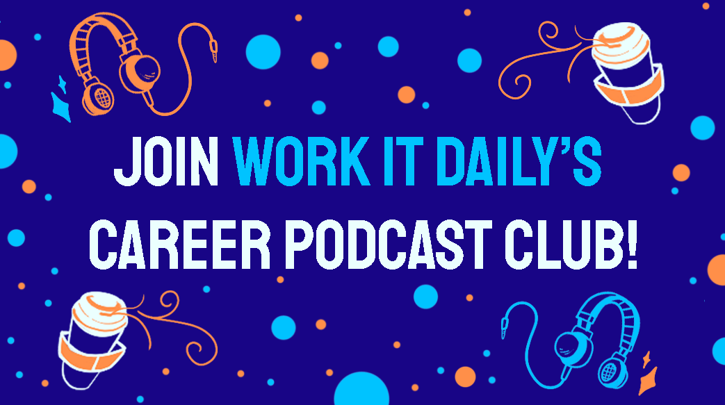 Work It Daily's Coffee & Podcast Club