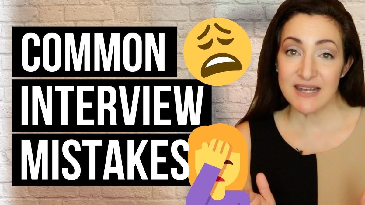 2 Job Interview Mistakes EVERYONE Makes (And How To Avoid Them)