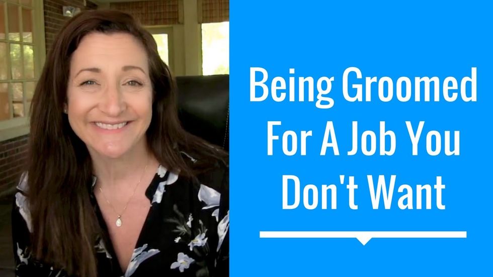 What To Do When You're Being Groomed For A Job You Don't Want