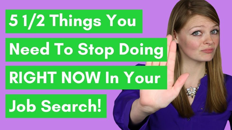 5 ½ Things You Need To STOP Doing RIGHT NOW In Your Job Search