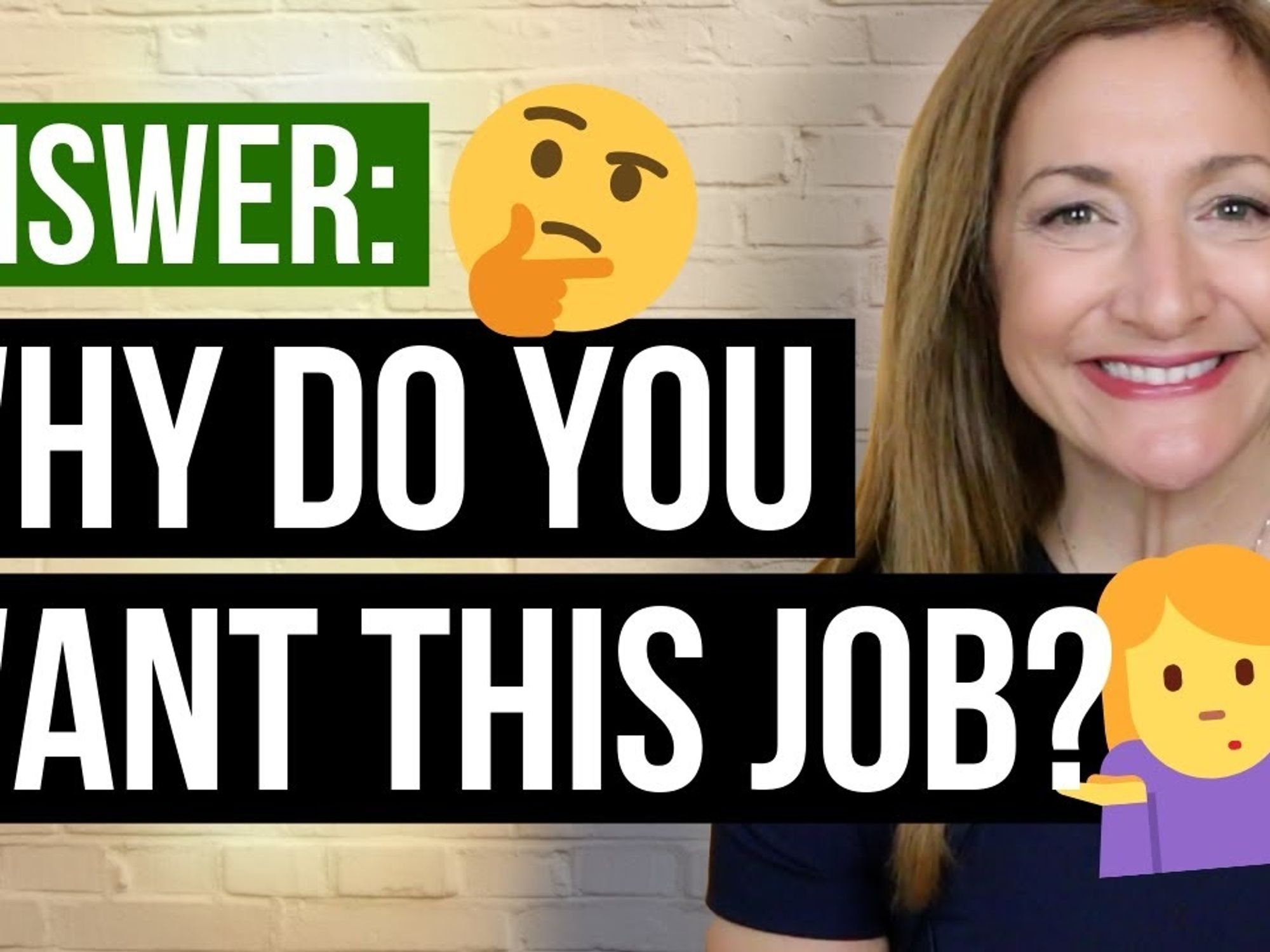 Answering The Common Interview Question: Why Do You Want This Job?