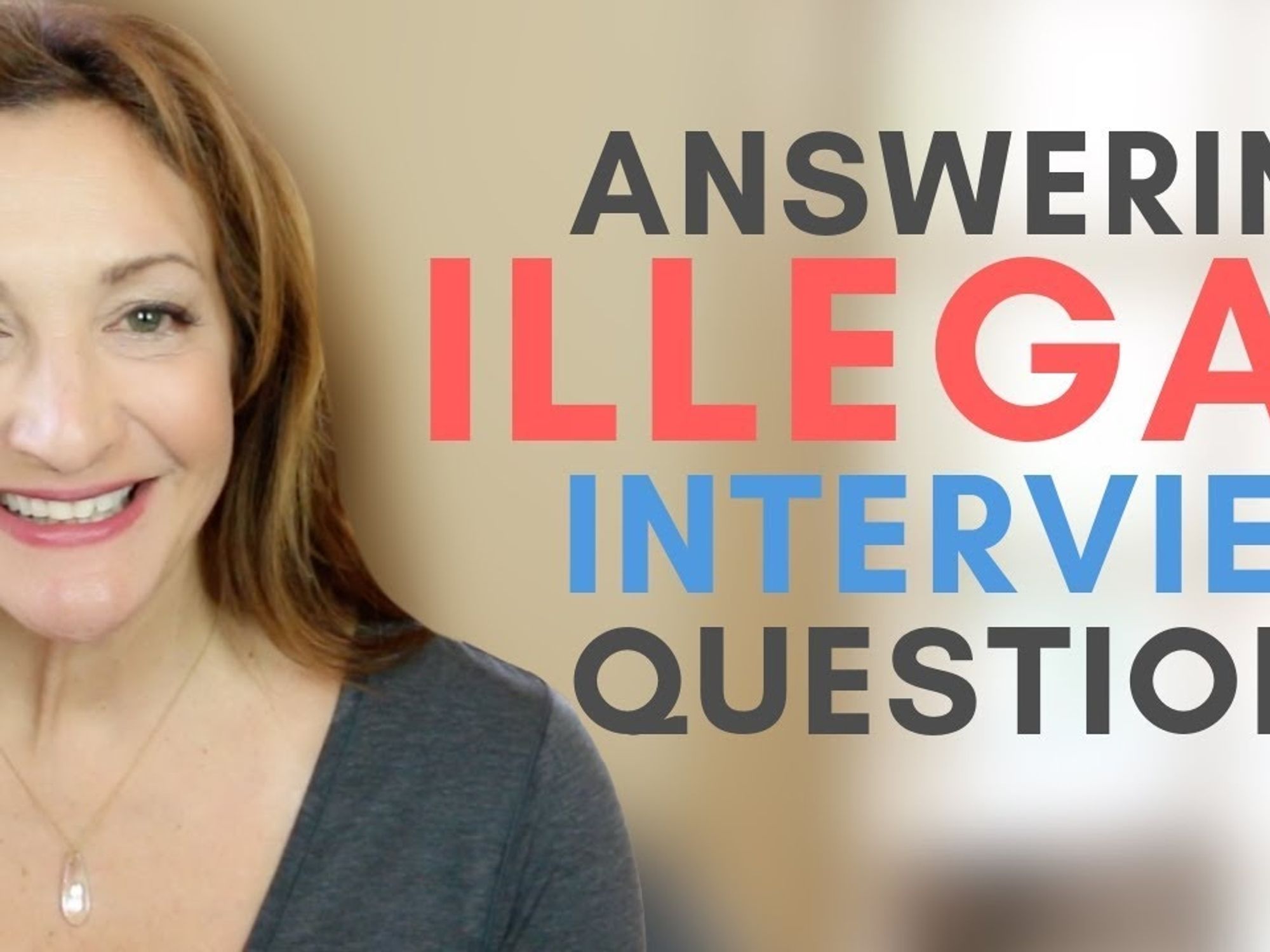 How To Handle Illegal Job Interview Questions