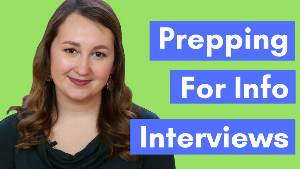 3 Things You MUST Do Before Your Next Informational Interview