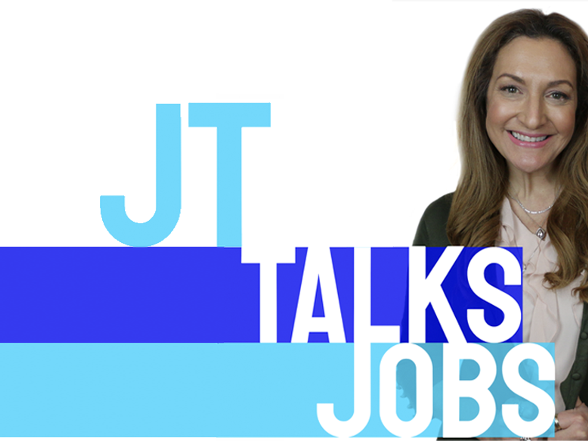 J.T. Talks Jobs - #1 Career Podcast