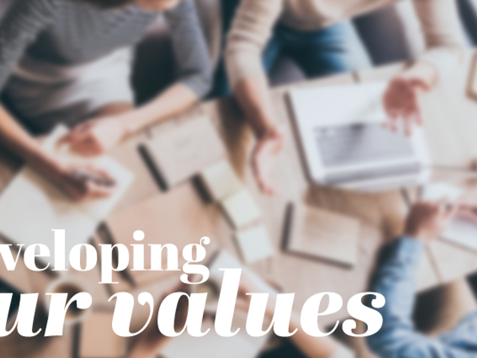 4 Steps To Develop Brand Values