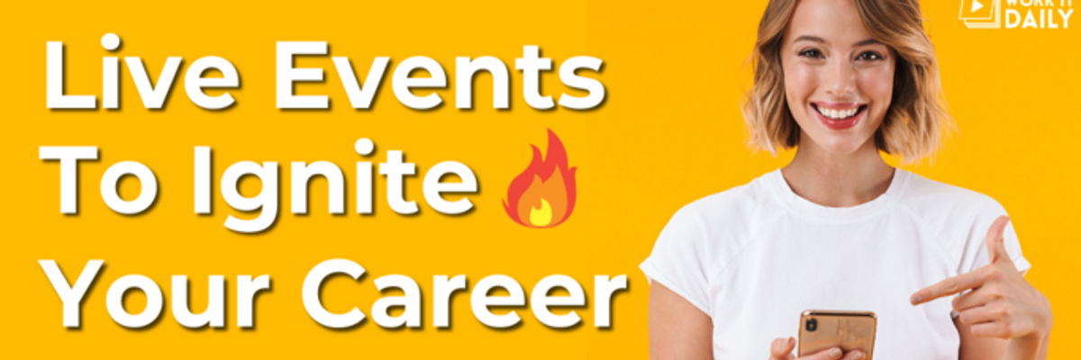 Live Career Events!