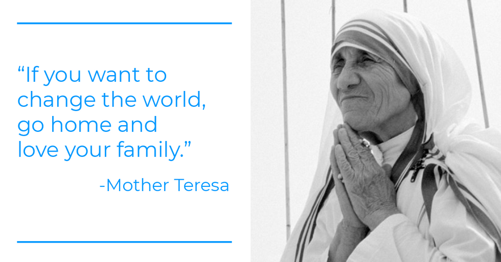 Mother Teresa quote about love, family, and work-life balance