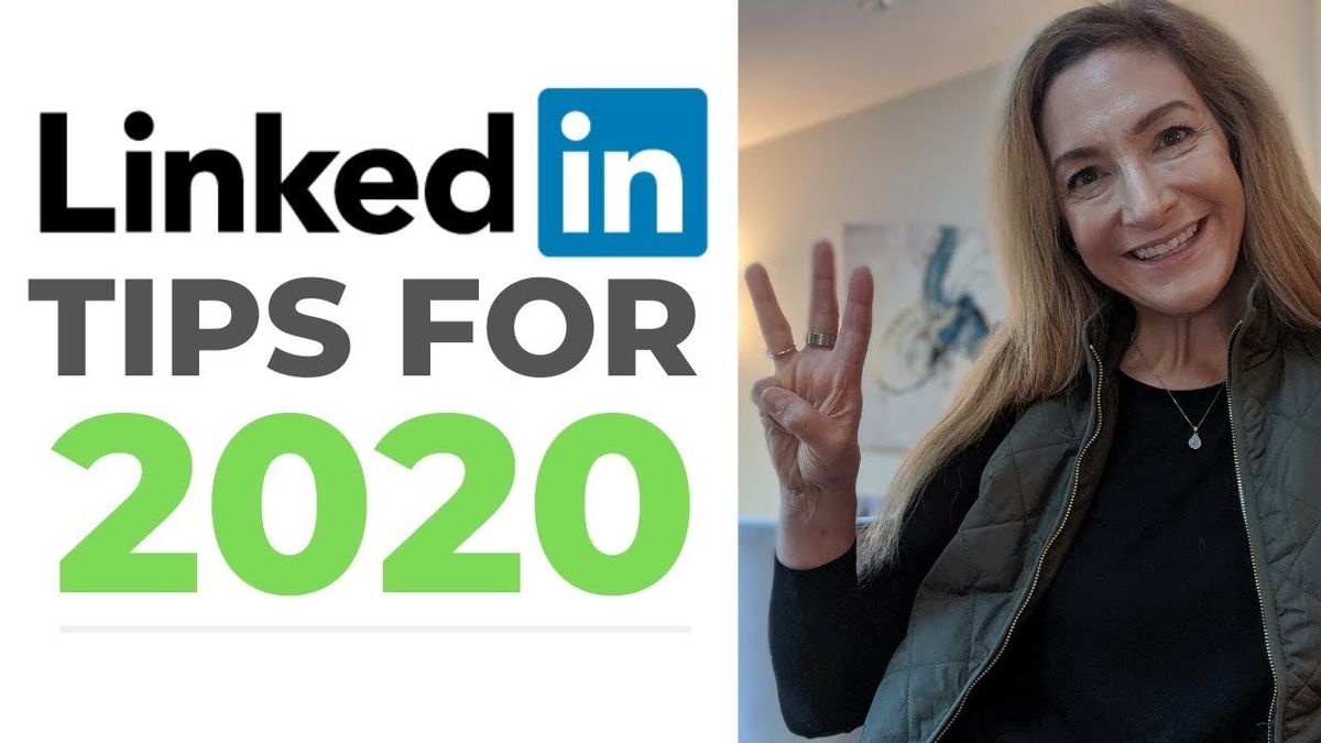 LinkedIn In 2020: 3 Things You Should Be Doing