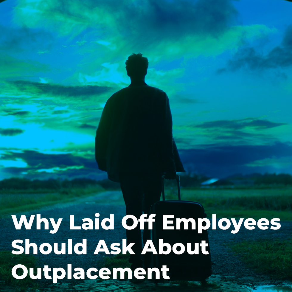 Why Laid Off Employees Should Ask About Outplacement