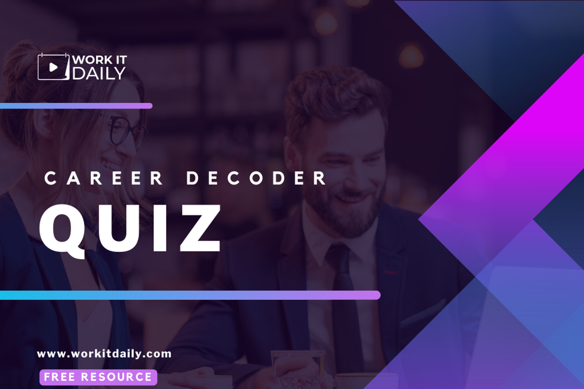 Work It Daily's Career Decoder Quiz free resource