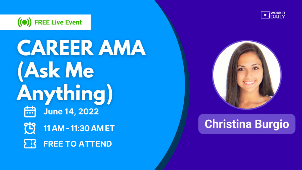 Work It Daily's live career event (CAREER AMA - Ask Me Anything)