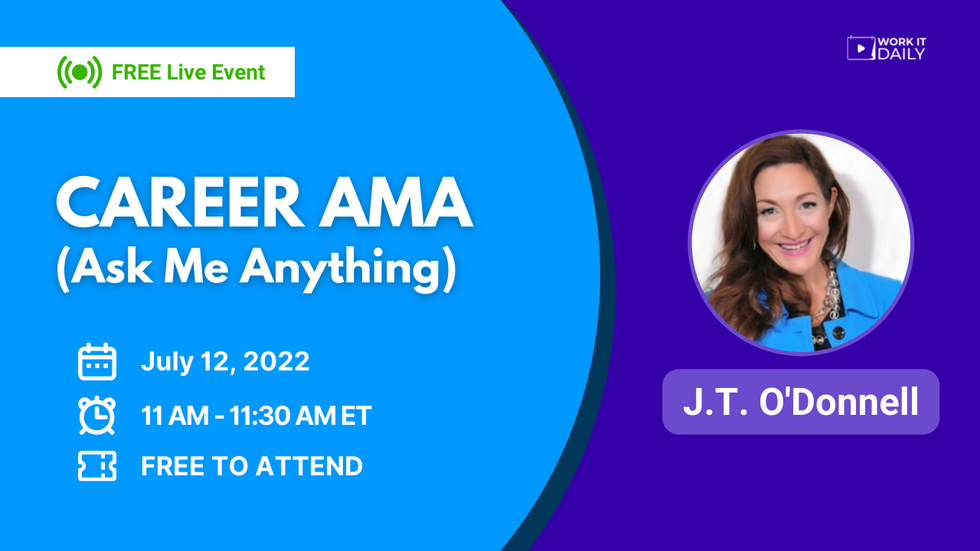 Work It Daily's live career event (CAREER AMA - Ask Me Anything)