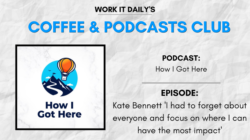 Work It Daily's podcast club episode recommendation (How I Got Here)