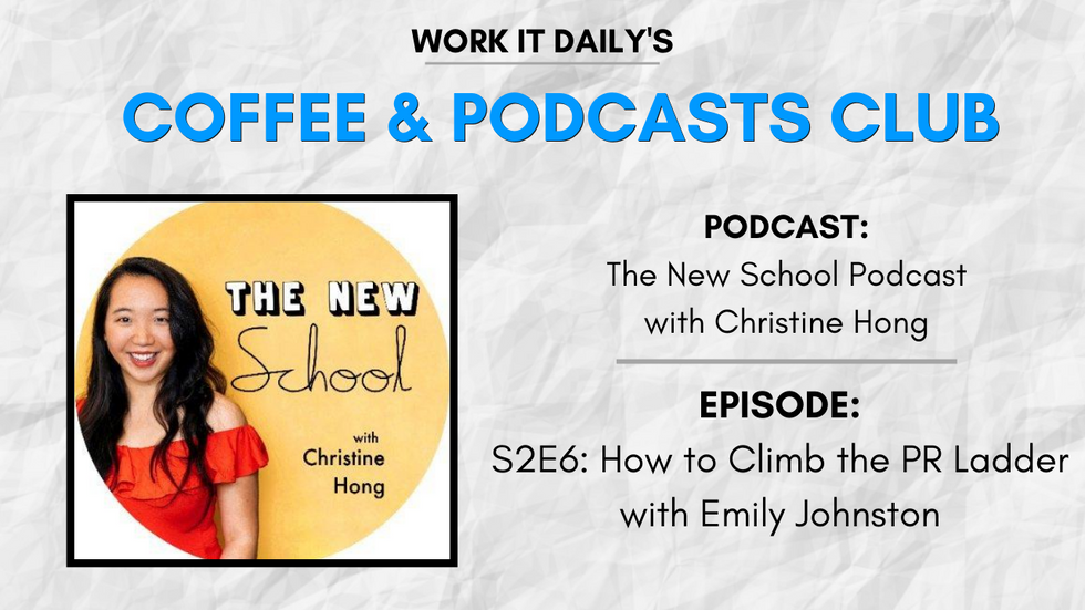 Work It Daily's podcast club episode recommendation (The New School Podcast with Christine Hong)